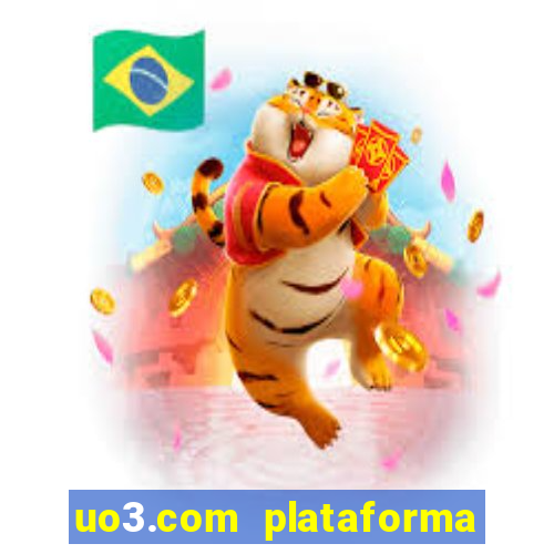 uo3.com plataforma de jogos